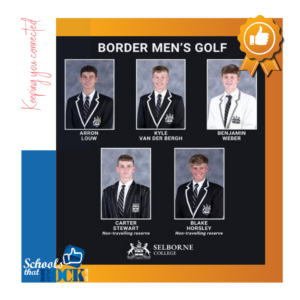 Men’s Interprovincial Golf – Selborne College is proud to attend