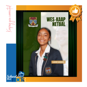 O.17 Wes-Kaap netbalspan – Hoërskool Strand  trots op Larné
